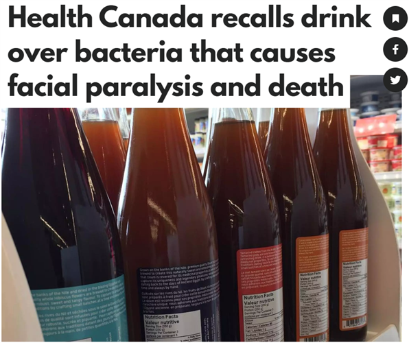 加拿大卫生部紧急召回“网红”饮料：恐致面瘫甚至死亡！