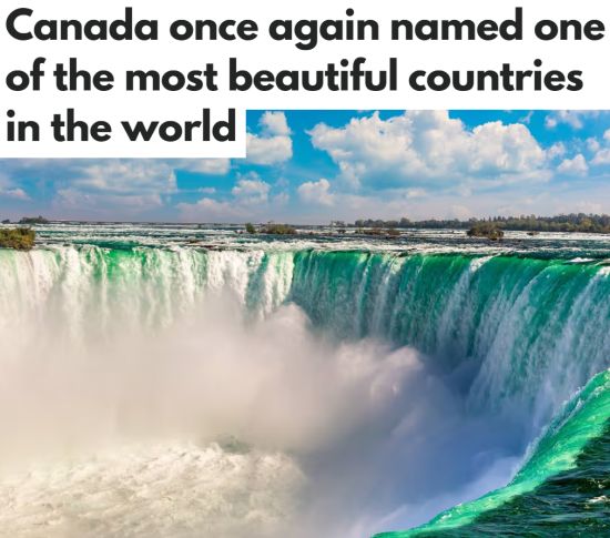 加拿大被评为世界上最美的国家之一: 仅29国上榜!